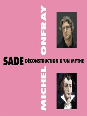 cover image of Sade. Déconstruction d'un mythe